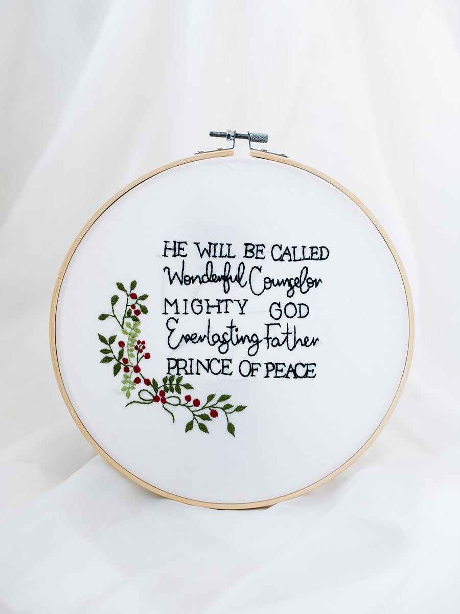 He Will Be Called Embroidery Hoop