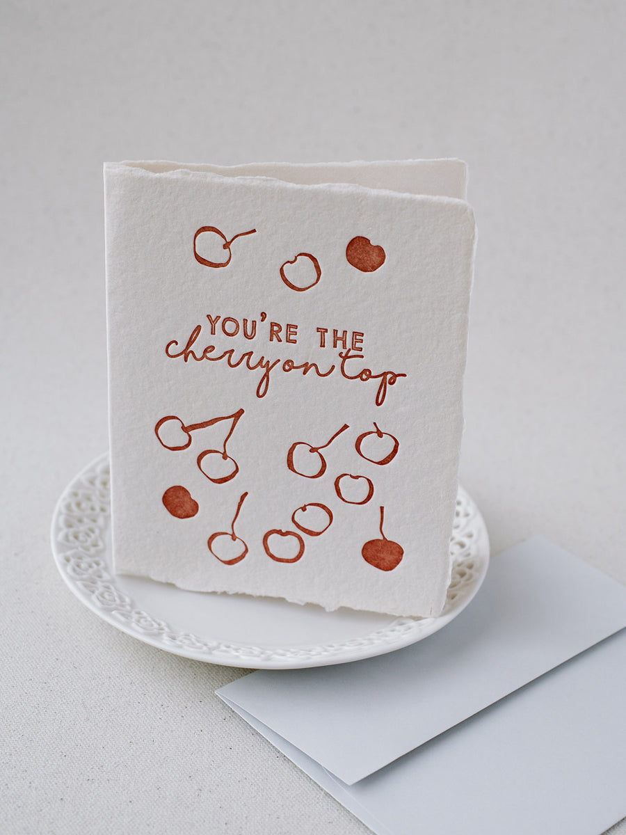 You're the Cherry On Top Folded Greeting Card