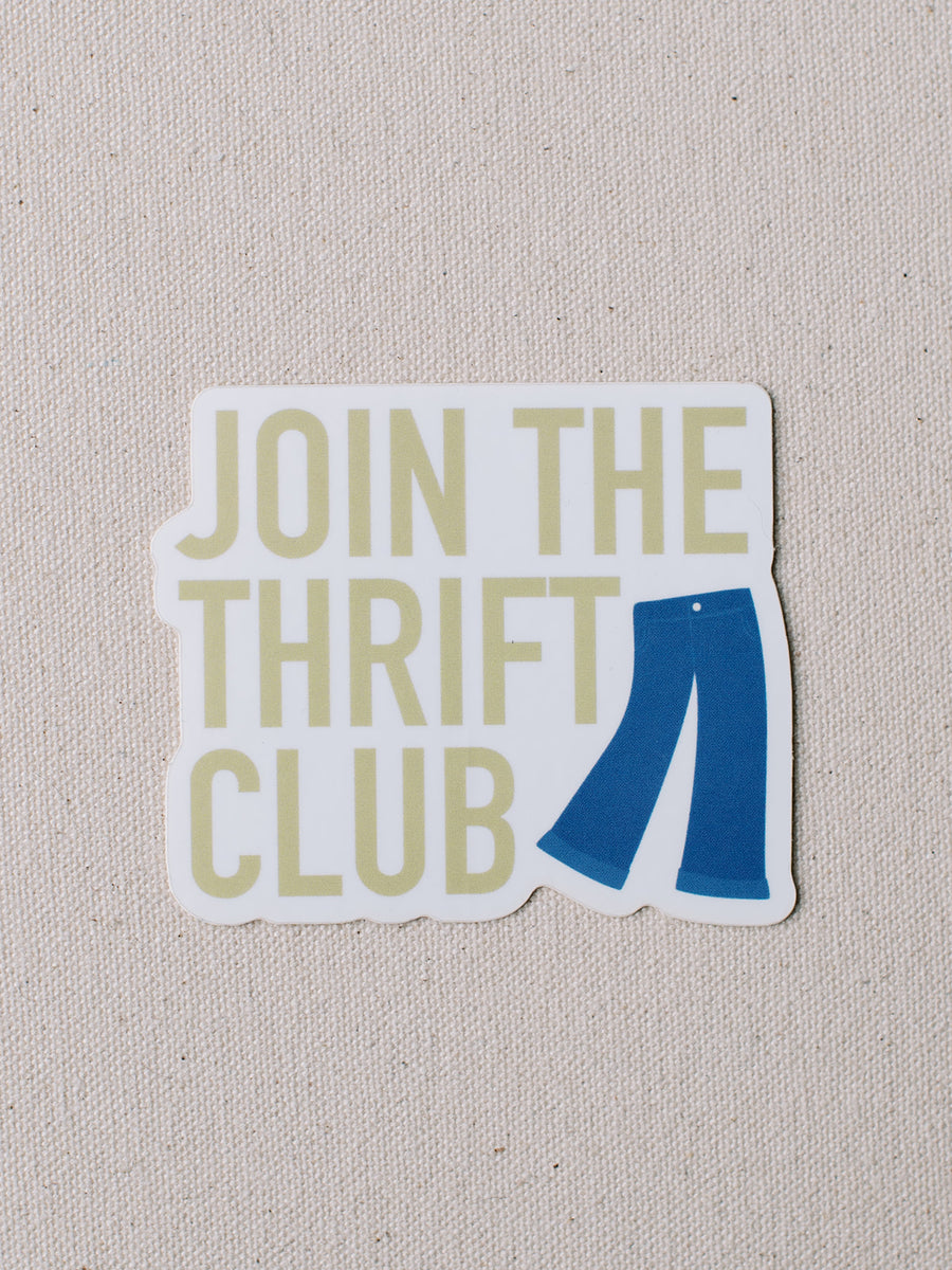 Join the Thrift Club Sticker