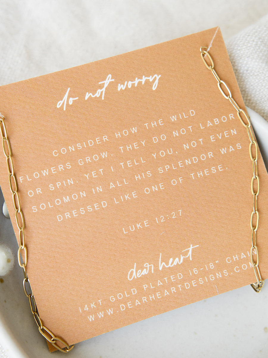 Do Not Worry Necklace